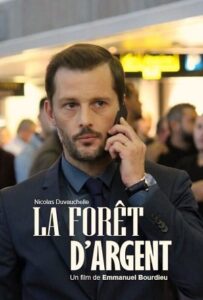 Affiche - La forêt d'argent