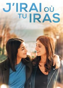 J'irai ou tu iras - Affiche