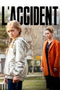 Affiche - L'accident